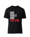 God, Goals, and The Gym T-Shirt