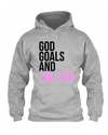 God, Goals, and The Gym Hoodie
