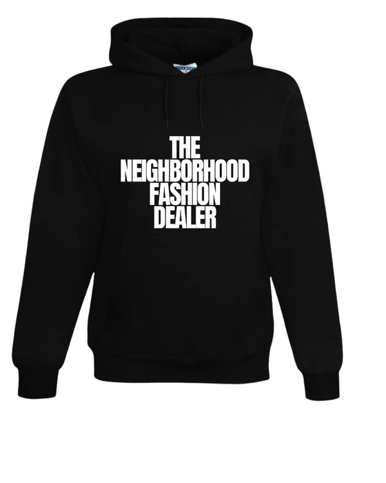 The Neighborhood Fashion Dealer Hoodie