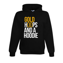  Gold Hoops And A Hoodie