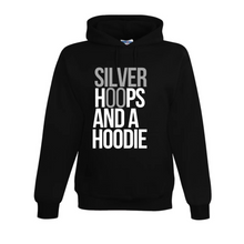  Silver Hoops And A Hoodie