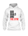 God, Goals, and The Gym Hoodie