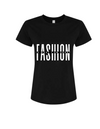 Fashion Is What I'm About T-Shirt