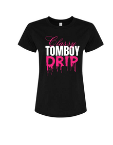  Classy Tomboy Drip T-Shirt