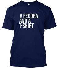 A Fedora and a T-Shirt (T-Shirt)