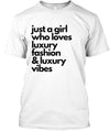 Girl Loves Luxury T-Shirt