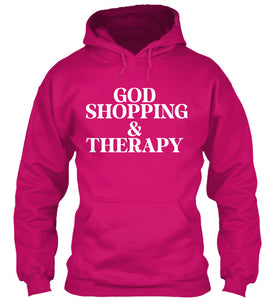 God, Shopping & Therapy Hoodie