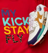 My Kicks Stay Fly™ Hoodie - Red