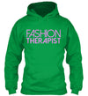 Fashion Therapist Hoodie