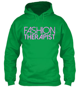 Fashion Therapist Hoodie