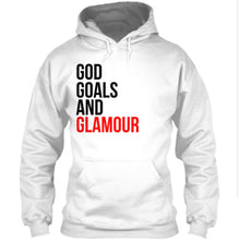  God, Goals and Glamour Hoodie