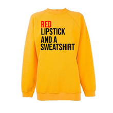 Red Lipstick And A™ Sweatshirt (Sweatshirt)
