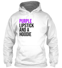 Purple Lipstick And A™ Hoodie (Hoodie)