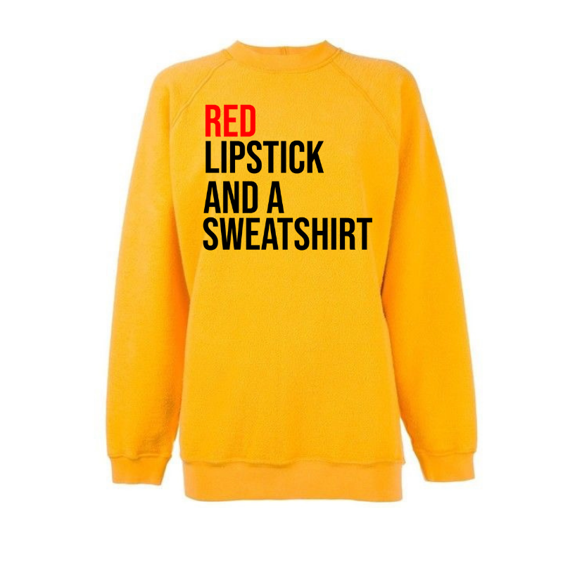 Red Lipstick and a Sweatshirt (Sweatshirt) - Gold